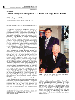 Cancer: Biology and Therapeutics – a Tribute to George Vande Woude
