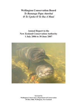 Wellington Conservation Board Annual Report 2006-2007