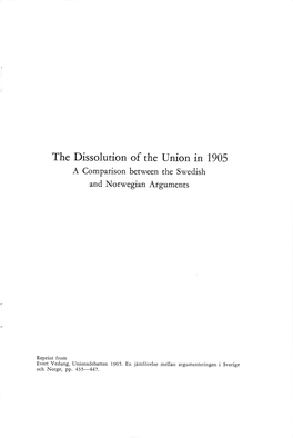 The Dissolution of the Union in 1905 a Comparison Between the Swedish and Norwegian Arguments