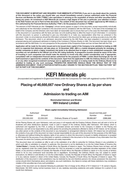 KEFI Minerals Plc Involves a High Degree of Risk And, in Particular, Your Attention Is Drawn to the Risk Factors Set out in Part II of This Document