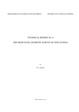 The High Level Geodetic Survey of New Guinea