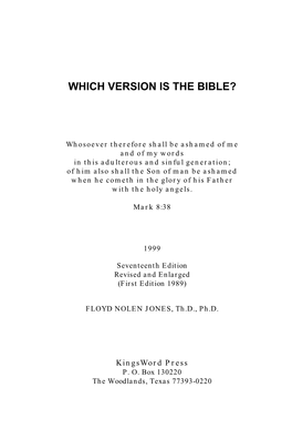 Which Version Is the Bible? Dr Floyd Nolen Jones Phd