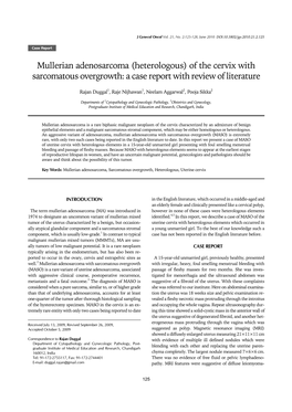 Mullerian Adenosarcoma (Heterologous) of the Cervix with Sarcomatous Overgrowth: a Case Report with Review of Literature