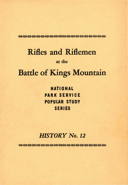 Rifles and Riflemen at the Battle of Kings Mountain