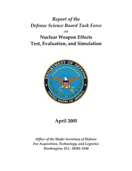 Nuclear Weapon Effects Test, Evaluation, and Simulation