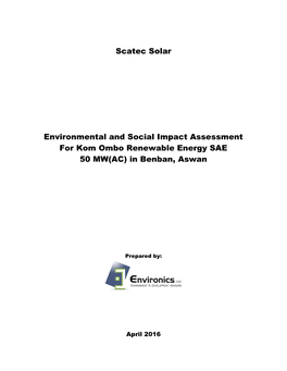 Scatec Solar Environmental and Social Impact Assessment for Kom Ombo Renewable Energy SAE 50 MW(AC) in Benban, Aswan