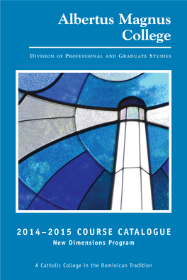 2014–2015 COURSE CATALOGUE New Dimensions Program