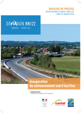 Inauguration Du Contournement Sud D'aurillac