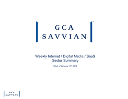 Weekly Internet / Digital Media / Saas Sector Summary