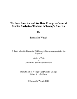 We Love America, and We Hate Trump: a Cultural Studies Analysis of Eminem in Trump's America by Samantha Wesch