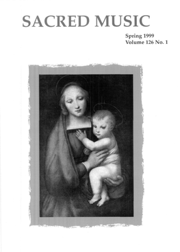 Sacred Music Volume 126 Number 1