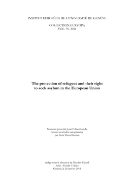 The Protection of Refugees and Their Right to Seek Asylum in the European Union