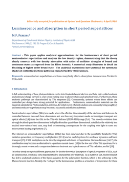 Luminescence and Absorption in Short Period Superlattices