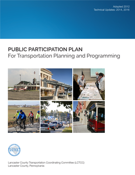 PUBLIC PARTICIPATION PLAN for Transportation Planning and Programming