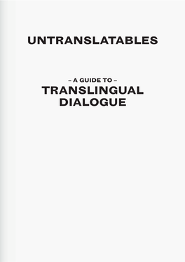 Untranslatables Translingual Dialogue
