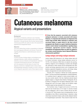 Cutaneous Melanoma Atypical Variants and Presentations