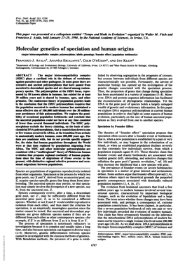 Molecular Genetics of Speciation and Human Origins (Major Histocompatibility Complex Polymorphism/Aflelic Genealogy/Founder Effect/Population Bottlenecks) FRANCISCO J