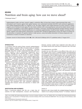 Nutrition and Brain Aging: How Can We Move Ahead&Quest;