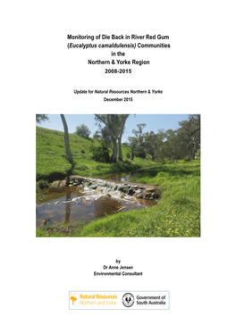 Eucalyptus Camaldulensis) Communities in the Northern & Yorke Region 2008-2015