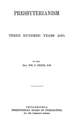 Presbyterianism Three Hundred Years Ago