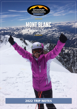 Mont Blanc Guided Ascent Trip Notes 2022