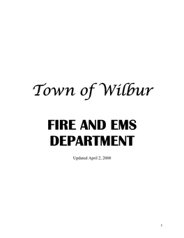Wilbur Fire/EMS Department Policies and Procedures
