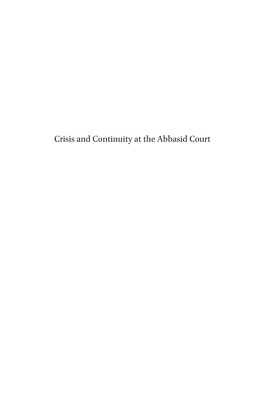 Crisis and Continuity at the Abbasid Court Islamic History and Civilization