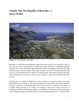Chapter One the Republic of Hout Bay: a House Divided
