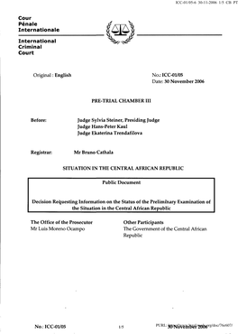 Decision Requesting Information on the Status of the Preliminary Examination of the Situation in the Central African Republic