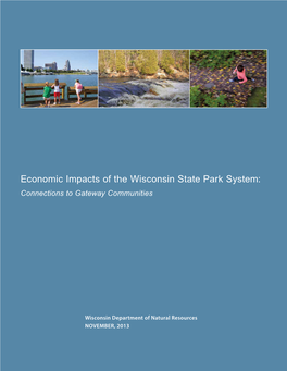 Economic Impacts of the Wisconsin State Park System: Connections to Gateway Communities