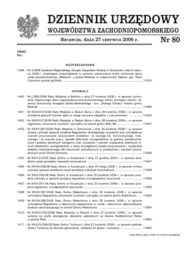 WOJEWÓDZTWA ZACHODNIOPOMORSKIEGO Szczecin, Dnia 27 Czerwca 2006 R