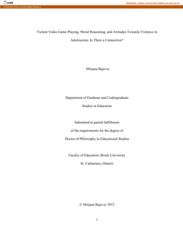 I Violent Video Game Playing, Moral Reasoning, and Attitudes Towards Violence in Adolescents