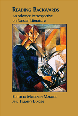 Reading Backwards: an Advance Retrospective on Russian Literature