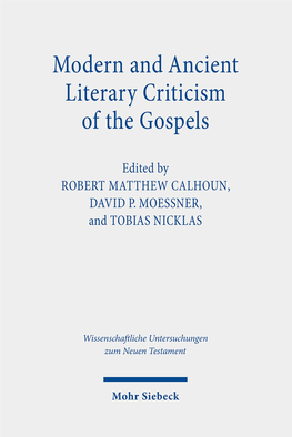 Modern and Ancient Literary Criticism of the Gospels