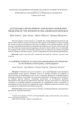 SUSTAINABLE DEVELOPMENT and HUMAN GEOGRAPHY PROBLEMS of the REGIONS in the AZERBAIJAN REPUBLIC Zakir Eminov1, Zaur Imrani1, Hijr