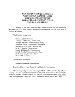 NOVEMBER 19, 2014 RACING COMMISSION OFFICE 140 EAST FRONT STREET, 8Th FLOOR TRENTON, NEW JERSEY