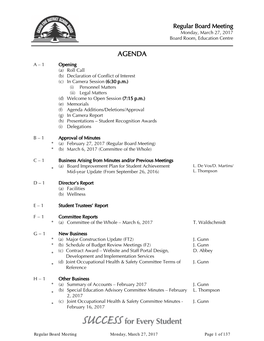 AGENDA a – 1 Opening (A) Roll Call (B) Declaration of Conflict of Interest (C) in Camera Session (6:30 P.M.) (I) Personnel Matters