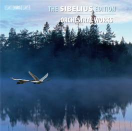 The Sibelius Edition Orchestral Works