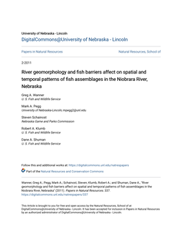 River Geomorphology and Fish Barriers Affect on Spatial and Temporal Patterns of Fish Assemblages in the Niobrara River, Nebraska