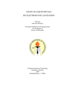 Study of Liquid Metals by Electrostatic Levitation