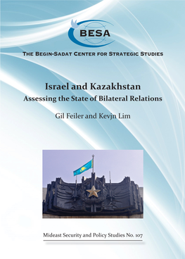 Israel and Kazakhstan Assessing the State of Bilateral Relations