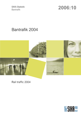 Bantrafik 2004