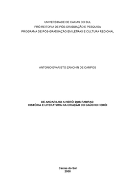 Universidade De Caxias Do Sul Pró-Reitoria De Pós-Graduação E Pesquisa Programa De Pós-Graduação Em Letras E Cultura Regional