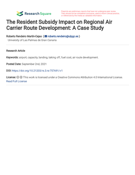 The Resident Subsidy Impact on Regional Air Carrier Route Development: a Case Study