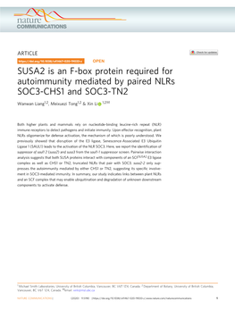 SUSA2 Is an F-Box Protein Required for Autoimmunity Mediated by Paired Nlrs SOC3-CHS1 and SOC3-TN2 ✉ Wanwan Liang1,2, Meixuezi Tong1,2 & Xin Li 1,2