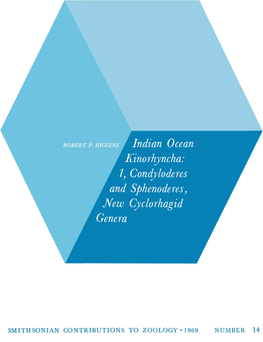 Indian Ocean Kinorhyncha: 1, Condyloderes and Sphenoderes, New Cyclorhagid Genera