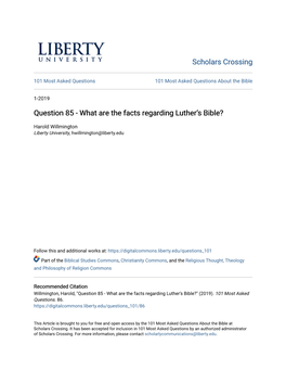 Question 85 - What Are the Facts Regarding Luther’S Bible?