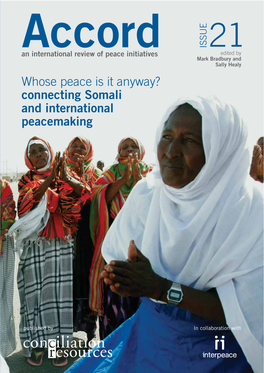 Connecting Somali and International Peacemaking ISSUE ISSUE