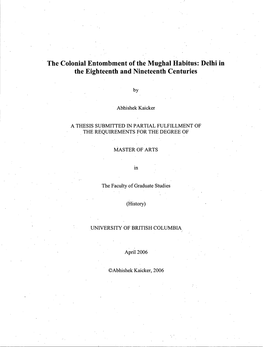 The Colonial Entombment of the Mughal Habitus: Delhi in the Eighteenth and Nineteenth Centuries