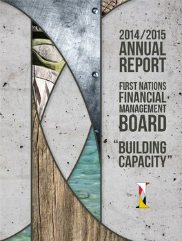2014/15 FNFMB ANNUAL REPORT 3 Table of Contents
